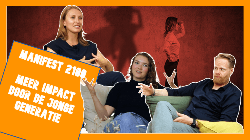 Manifest 2100 - meer impact door de jonge generatie, met Nikki Trip